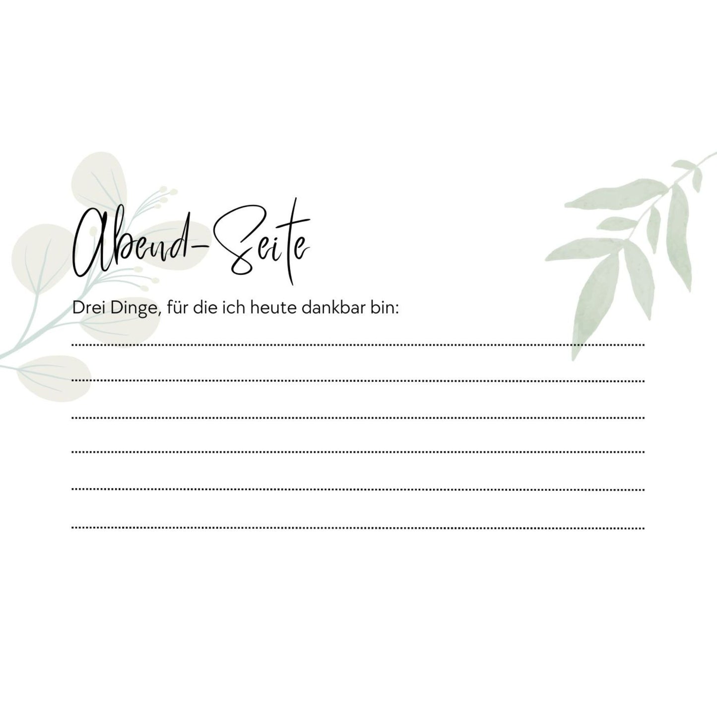 Dankbarkeitsjournal (12 Wochen) – Dein Weg zu mehr Achtsamkeit und Zufriedenheit