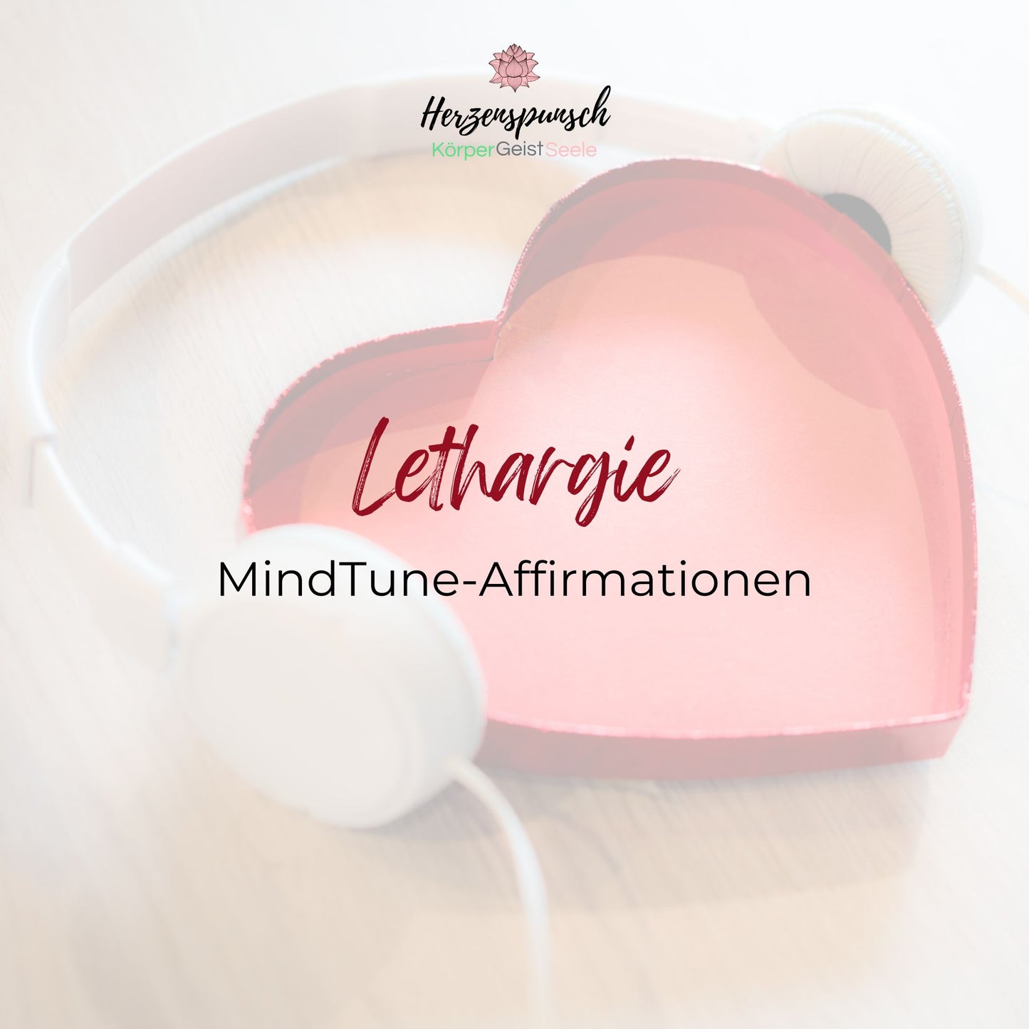 Lethargie überwinden: MindTune-Affirmationen