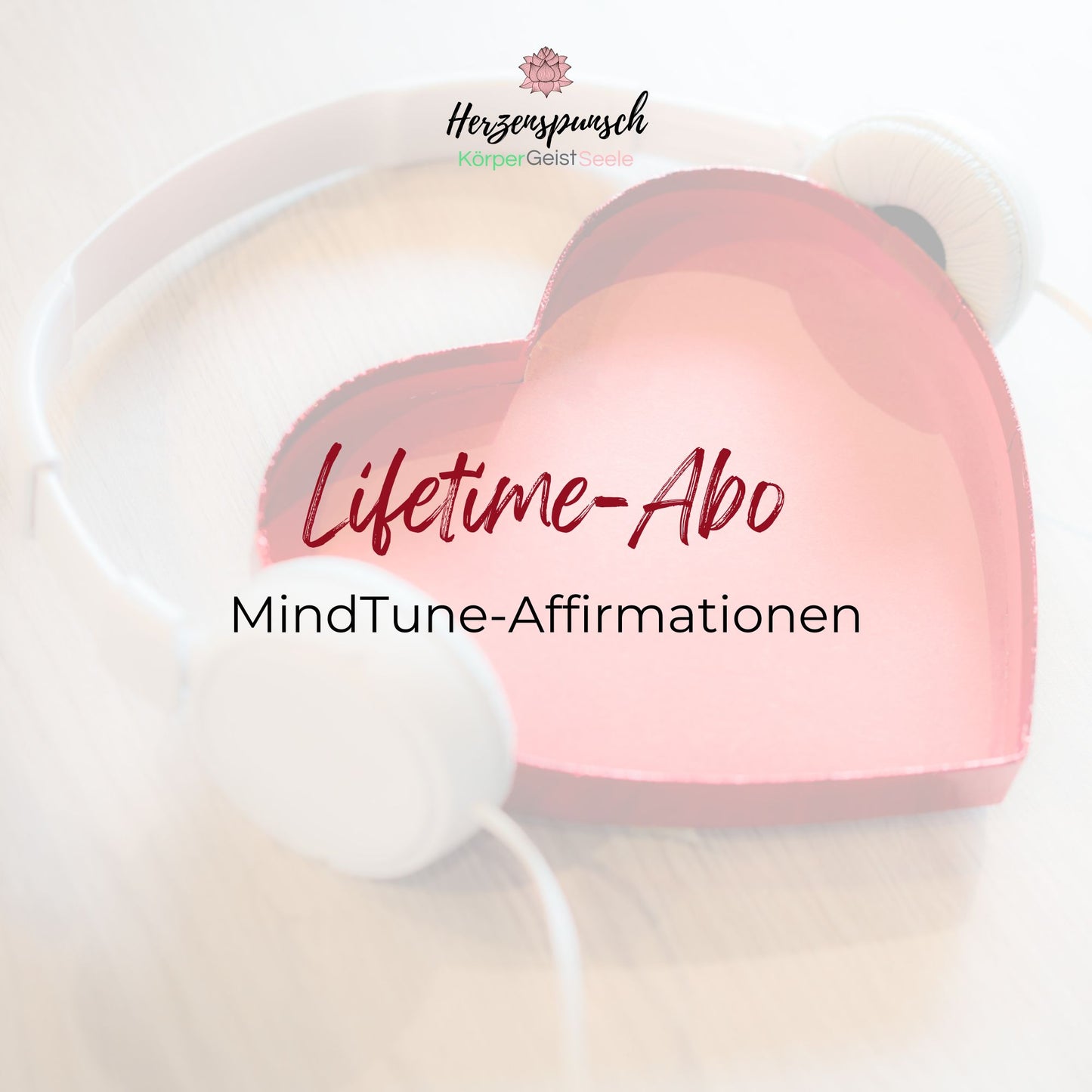 Lifetime-Abo: MindTune-Affirmationen
