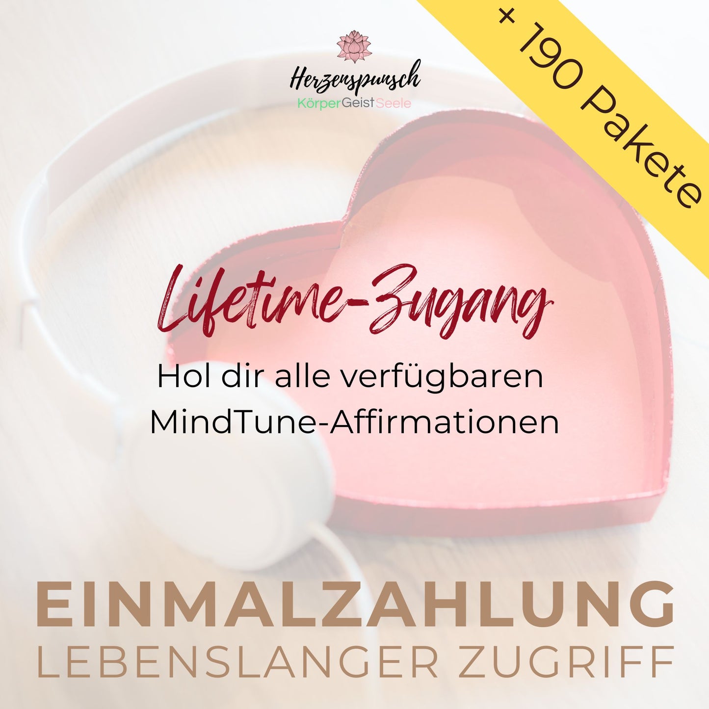 Lifetime Zugang: Hol dir alle verfügbaren MindTune-Affirmationen