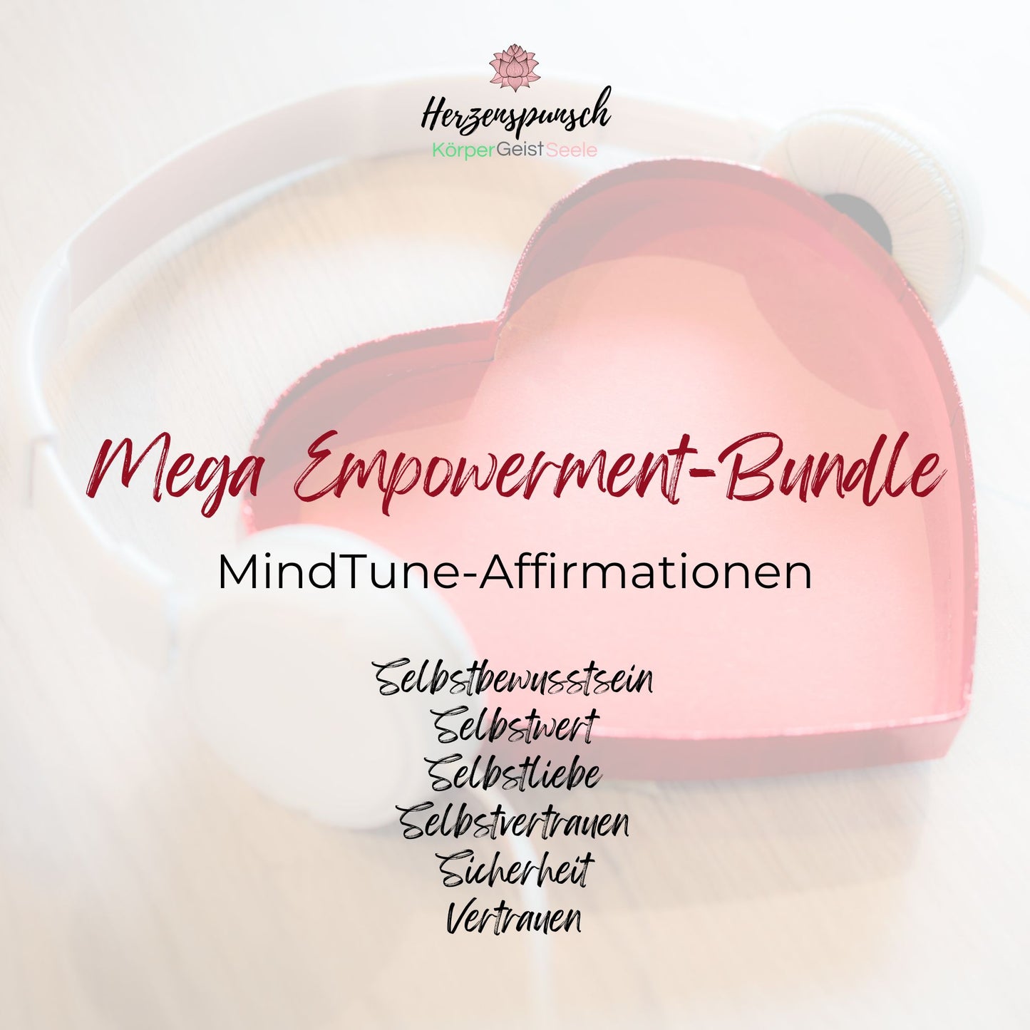 Mega Empowerment-Bundle: MindTune-Affirmationen