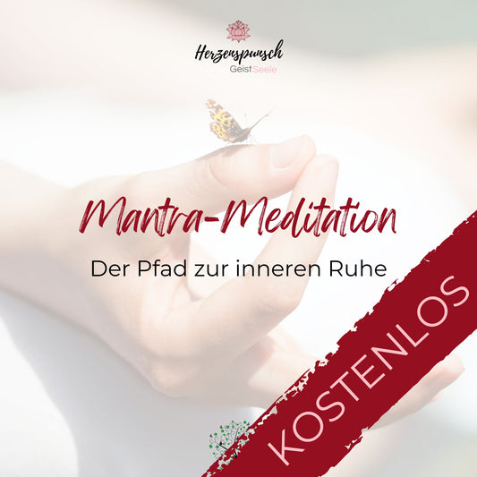 Mantra-Meditation: Der Pfad zur inneren Ruhe